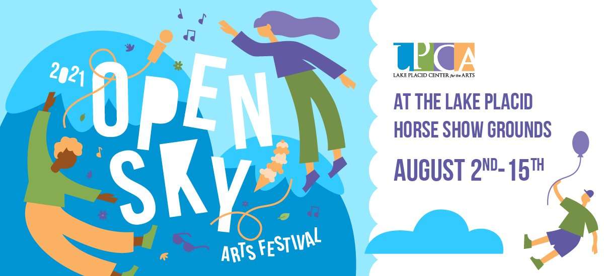 Open Sky Arts and Festival - August 2nd to the 15th